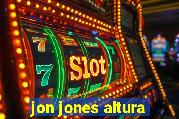 jon jones altura